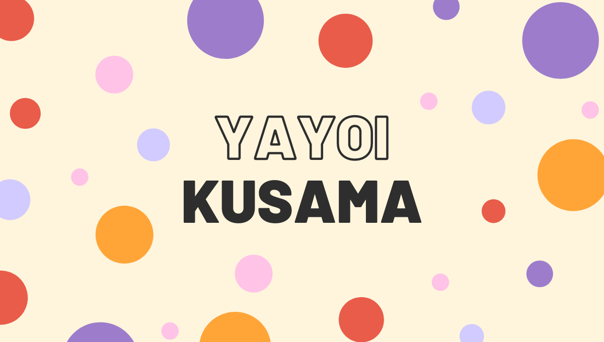 Die bunte Welt der Yayoi Kusama